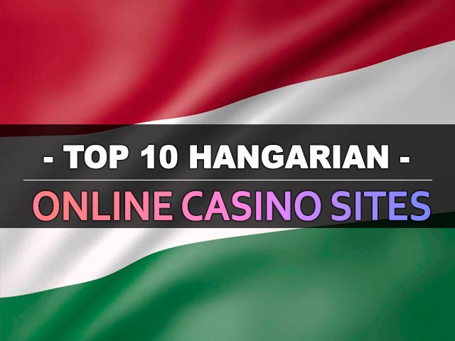 Best Hungarian Casino Sites 5 Best Hungarian Casino Sites 5